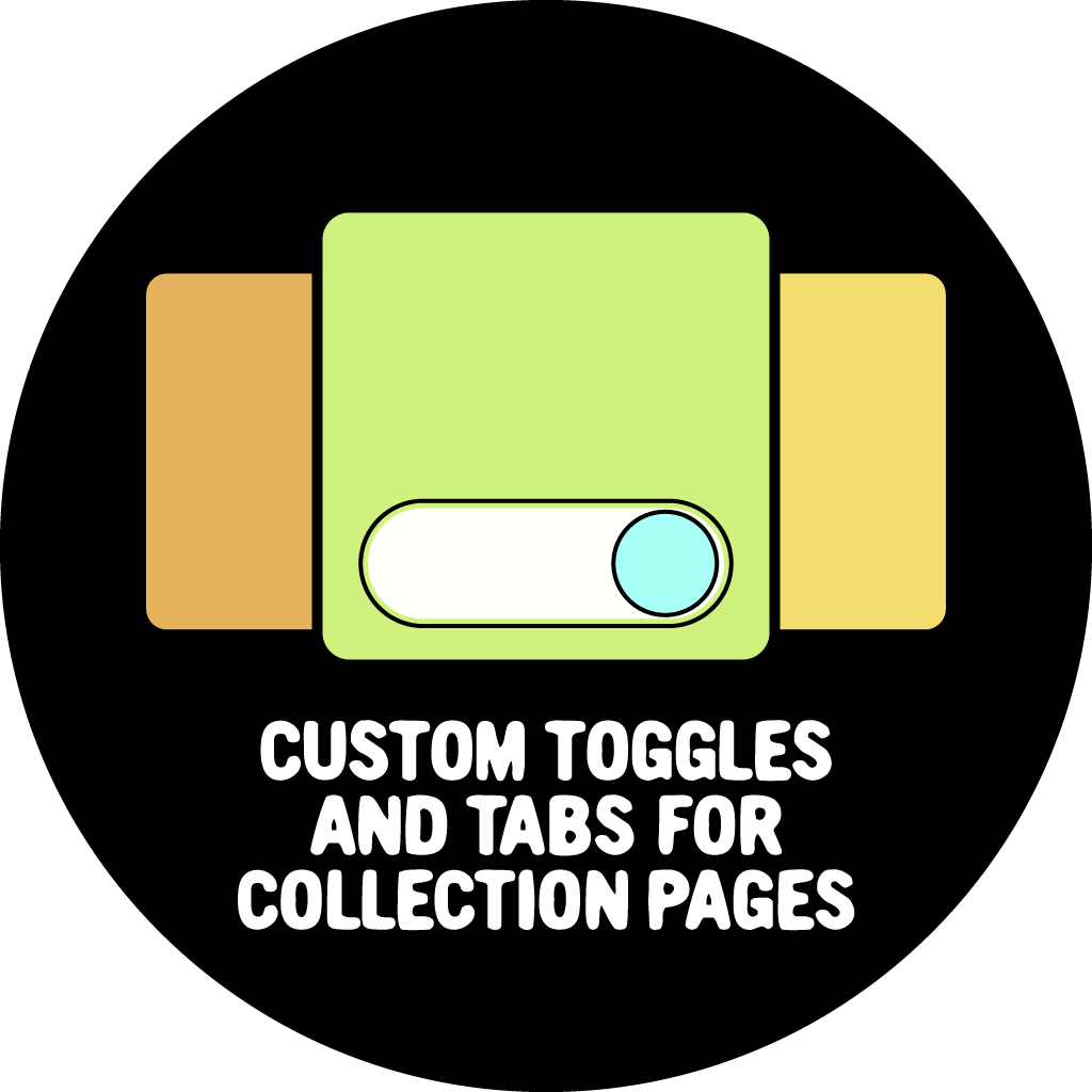 Custom Toggles and Tabs for Collection Pages - House of Cart