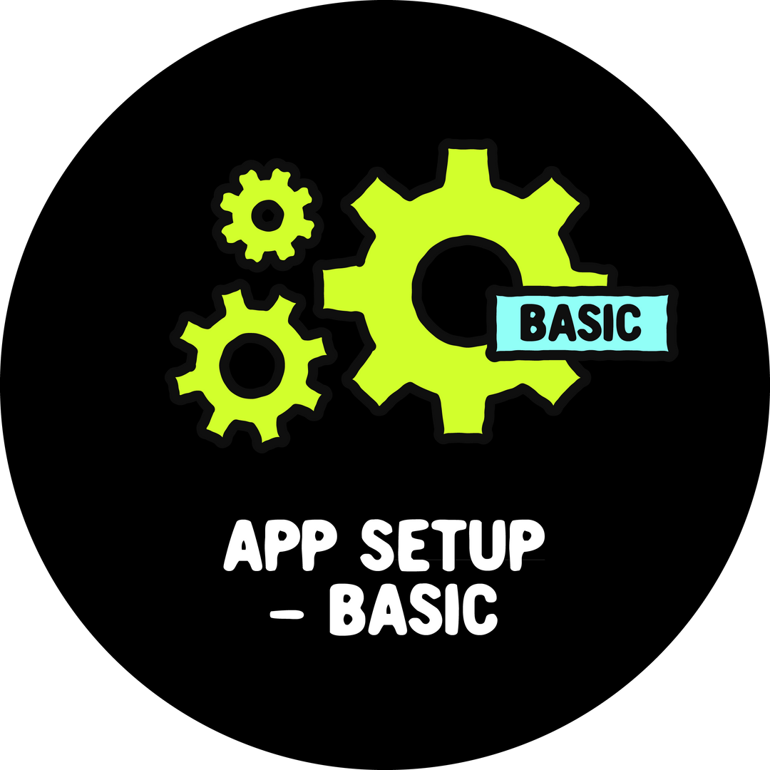 App Setup and Installation - Basic