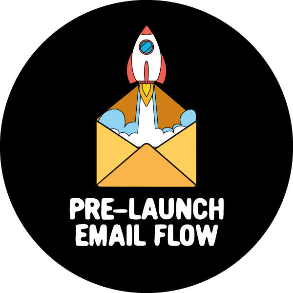 Pre-launch Email Flow